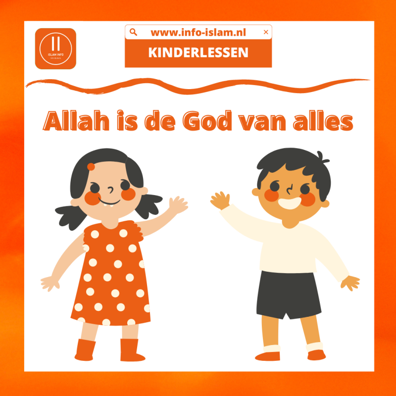 ALLAH IS DE GOD VAN ALLES