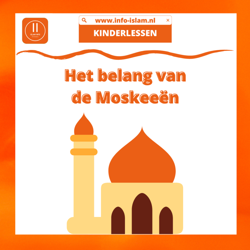 Het belang van de Moskeeën