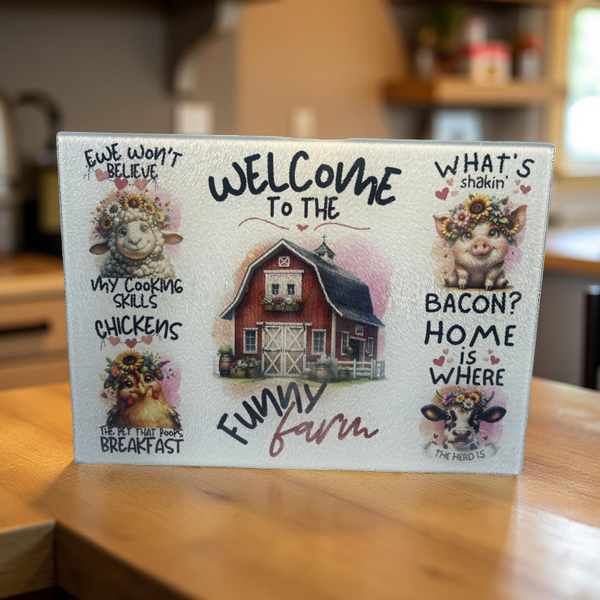 Welcome to the Funny Farm Glass Cutting Board