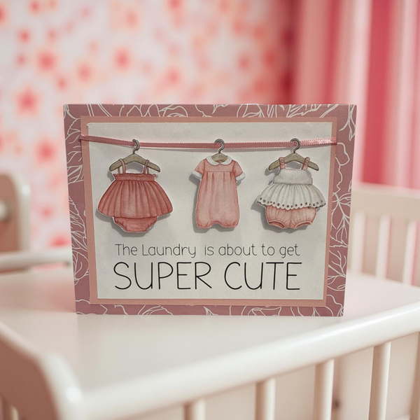 "Laundry is about to get super cute" Baby Girl Card