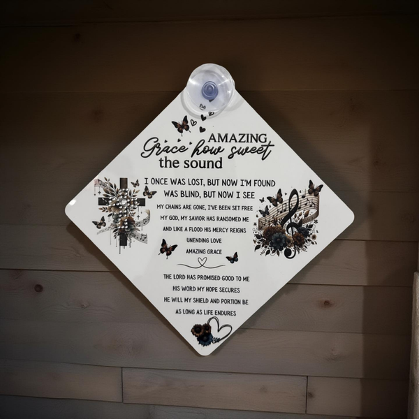 "Part of Amazing Grace" Hymn Aluminum Window Sign