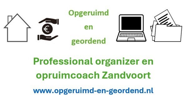 Opgeruimd en geordend, Professional organizer, opruimcoach en individuele begeleiding Zandvoort
