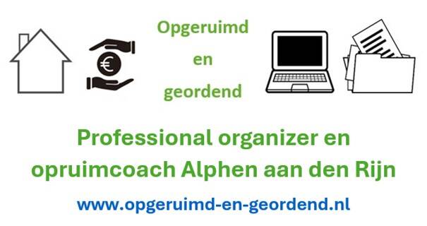 Opgeruimd en geordend, Professional organizer, opruimcoach en individuele begeleiding Alphen aan den Rijn