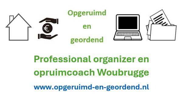 Opgeruimd en geordend, Professional organizer, opruimcoach en individuele begeleiding Woubrugge
