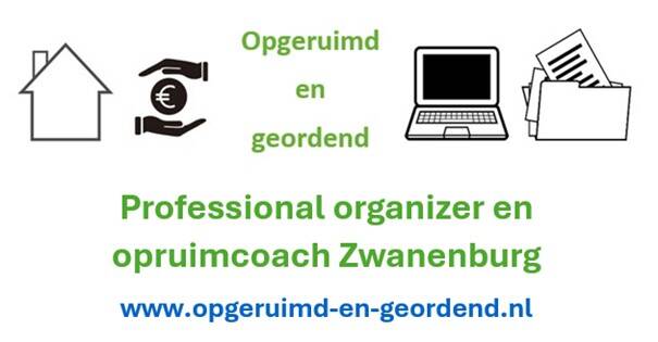 Opgeruimd en geordend, Professional organizer, opruimcoach en individuele begeleiding Zwanenburg