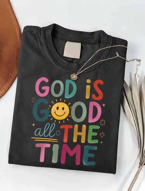God is Good T Shirt