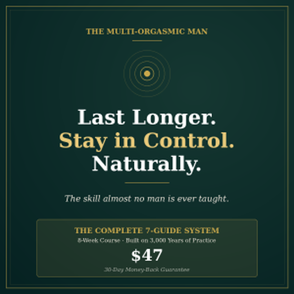 The multi orgasmic man
