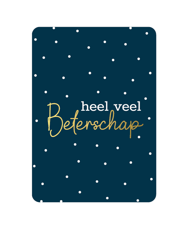 Wenskaart A6 - Heel veel beterschap donkerblauw