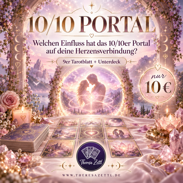 10/10-Portal-Special – Welchen Einfluss hat das Portal auf deine Herzensverbindung?