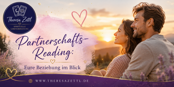Kartenlegung: Partnerschaftsreading – Eure Beziehung im Blick