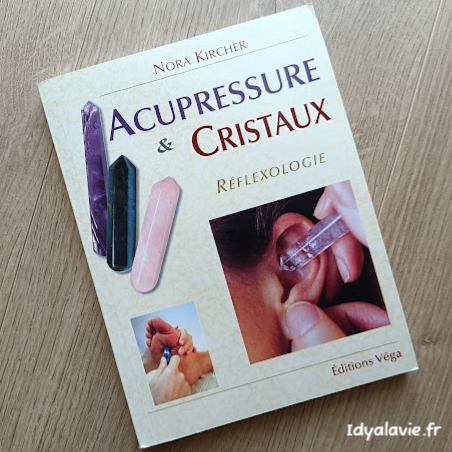 Acupressure et Cristaux ***occasion***