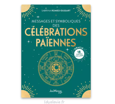 Messages et symboliques des célébrations païennes
