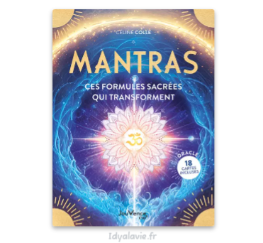 Mantras : ces formules sacrées qui transforment