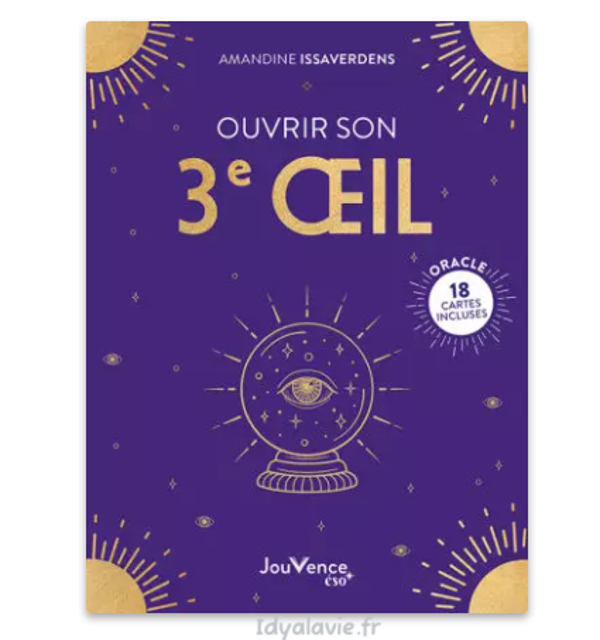 Ouvrir son 3e Œil
