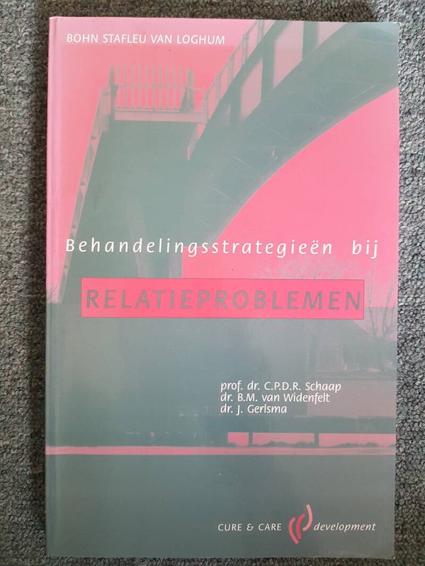 Behandelingsstrategieën bij Relatieproblemen - Schaap, Widenfelt en Gerlsma