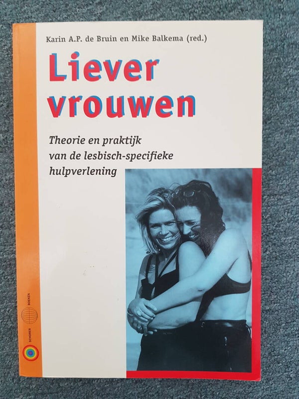 Liever Vrouwen - de Bruin en Balkema