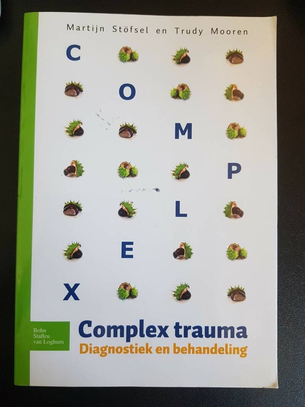 Complex Trauma, Stöfsel en Mooren