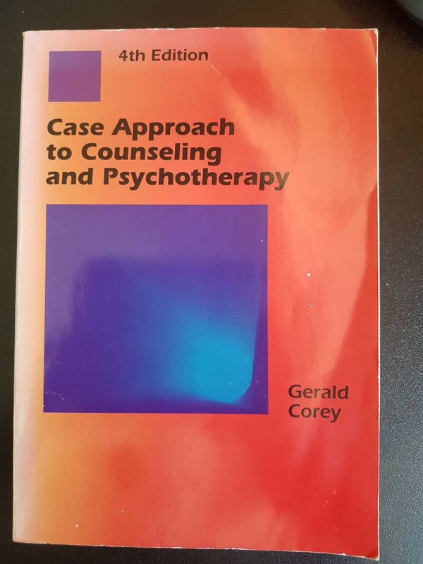 Case Approach to Counseling and Psychotherapy - Gerald Corey