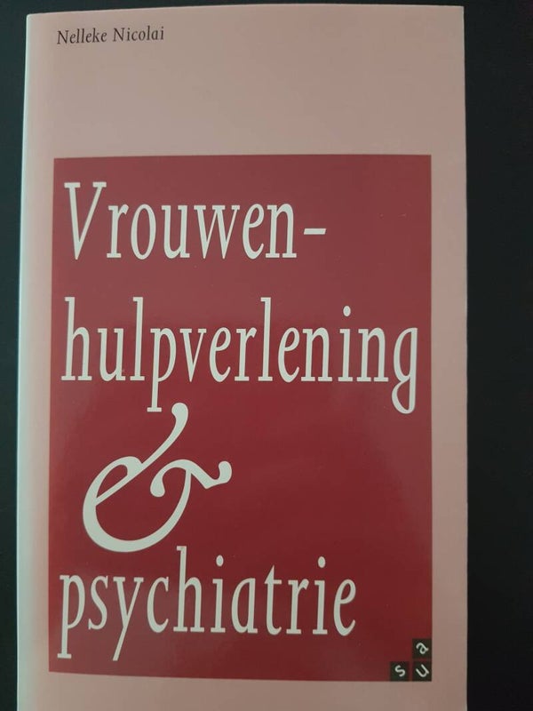 Vrouwenhulpverlening & psychiatrie - Nelleke Nicolai