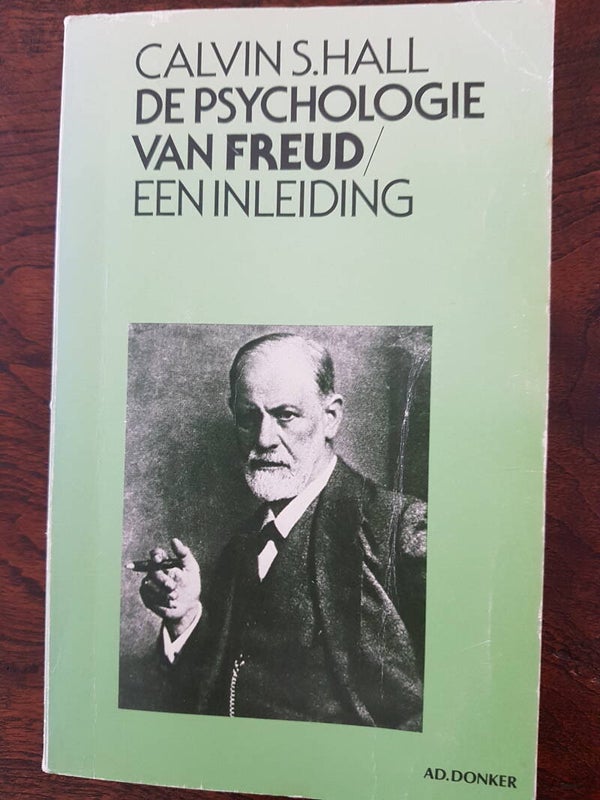 De psychologie van Freud, een inleiding- Calvin S. Hall