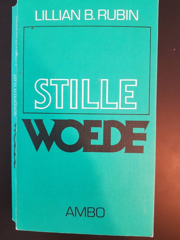 Stille Woede - Lilian B. Rubin