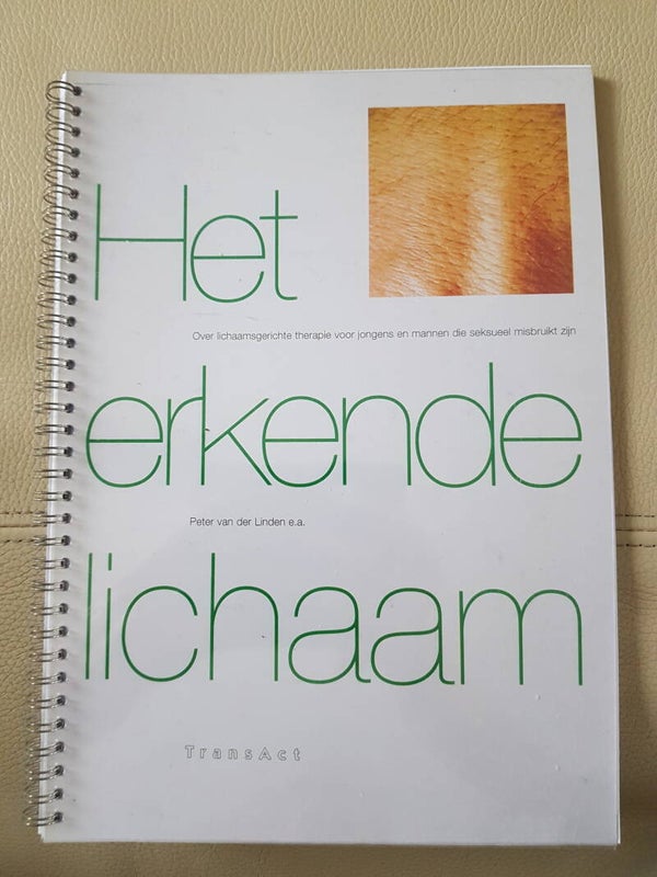 Het erkende lichaam, over lichaamsgerichte therapie voor jongens en mannen die seksueel misbruikt zijn - TransAct