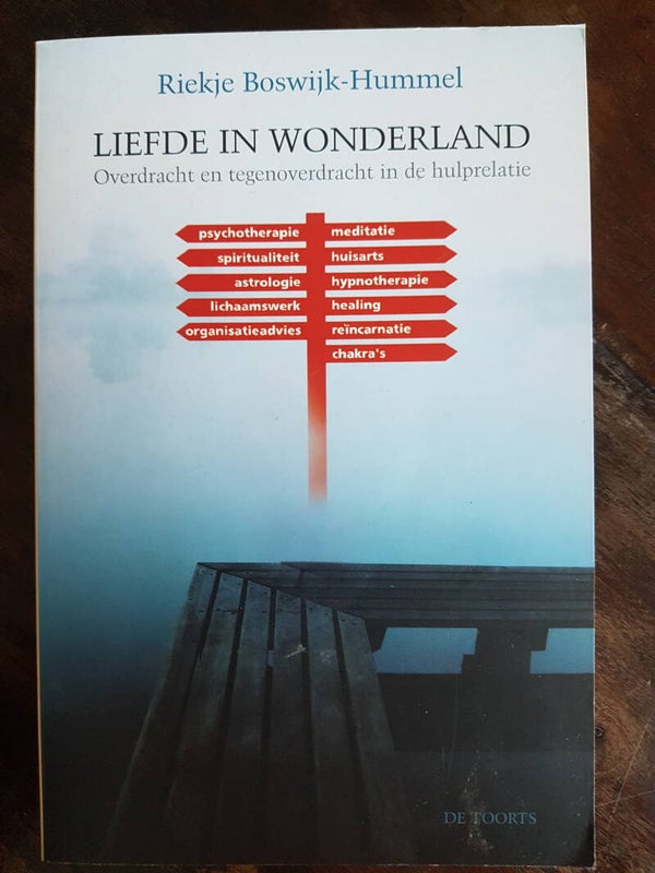 Liefde in Wonderland: Overdracht en tegenoverdracht in de hulprelatie. Riekje Boswijk-Hummel.