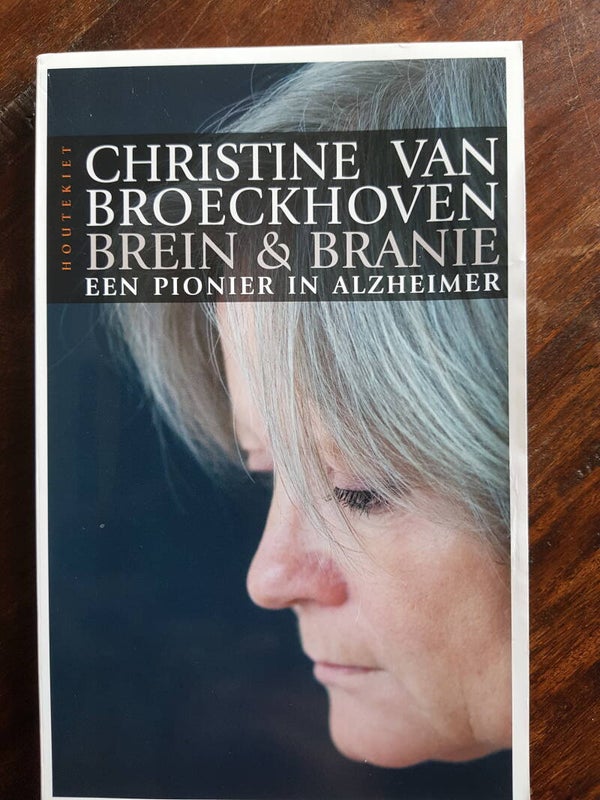 Brein & Branie, Christine van Broeckhoven (een pionier in Alzheimer)