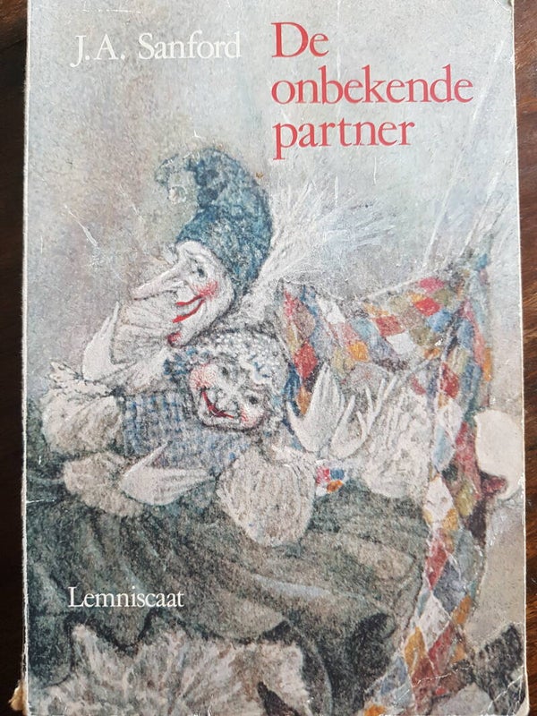 De onbekende partner - J.A. Sanford (geaardheid, rolpatronen, man-vrouw-relatie) Jungiaanse psychologie