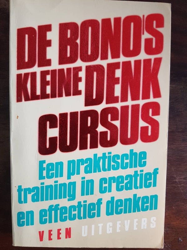 De Bono's kleine Denk-Cursus