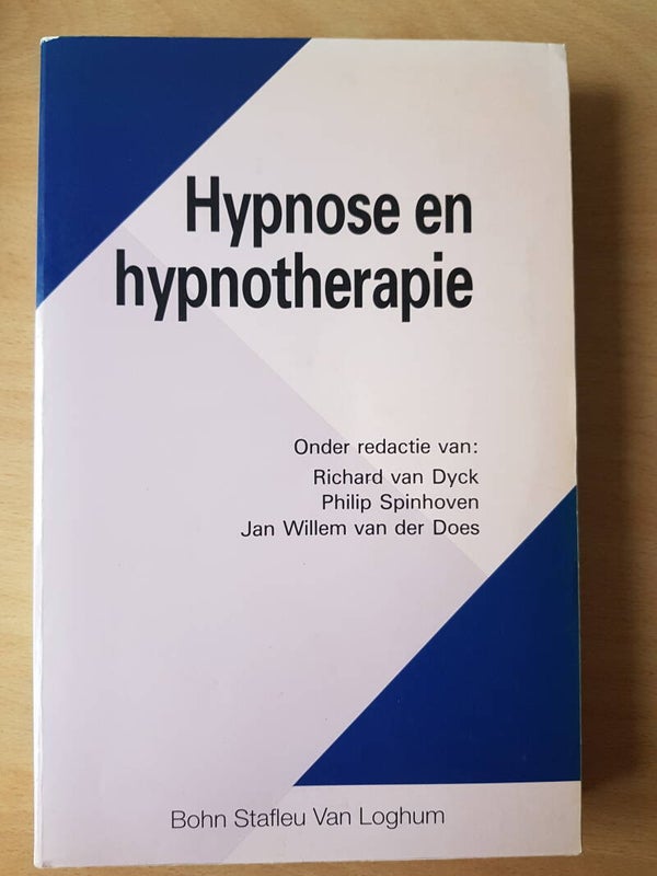 Hypnose en hypnotherapie - Richard van Dyck, Philip Spinhoven, Jan Willen van der Does