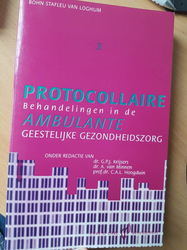 Protocollaire behandelingen in de ambulante GGZ - Keijsers, v Minnen en prof dr Hoogduin