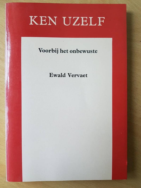 Voorbij het onbewuste - Ewald Vervaet