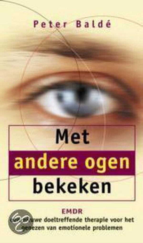 Met andere ogen bekeken, EMDR - Peter Baldé