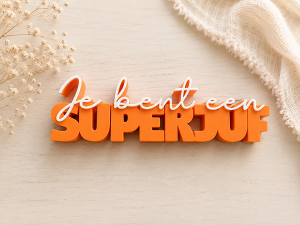 Je bent een superjuf