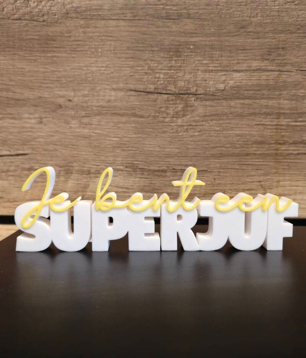 Je bent een superjuf