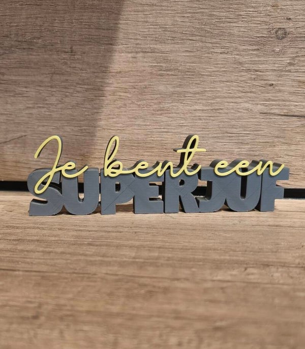 Je bent een superjuf