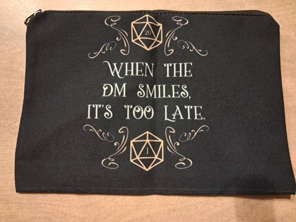 When the dm smiles dice bag