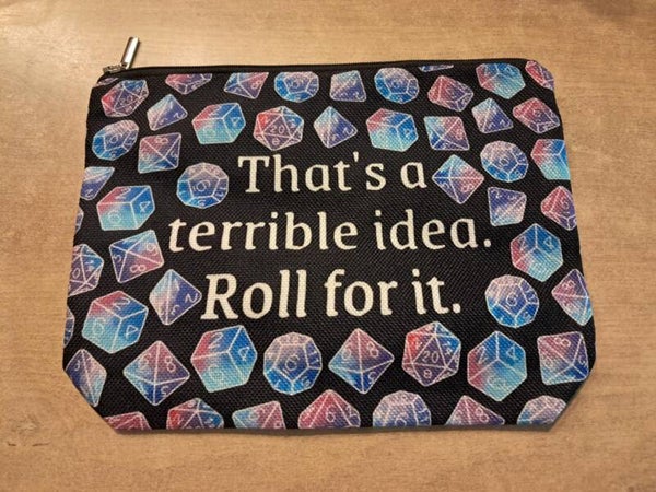 Roll for it