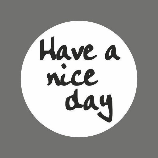Wensetiket WZ - Have a nice day rol a 500stuks  - 223/OS