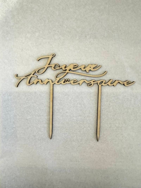 Cake topper en bois gravé JOYEUX ANNIVERSAIRE