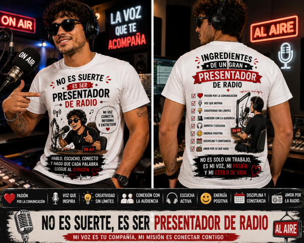 Camiseta Presentador/a de Radio - No es Suerte