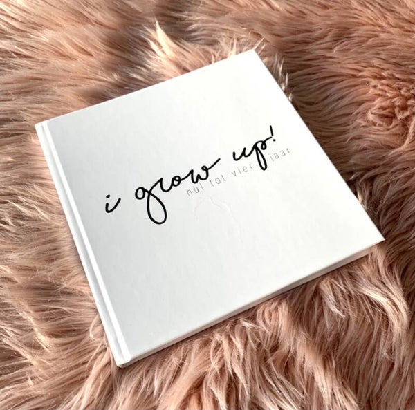 Invulboek - I grow up