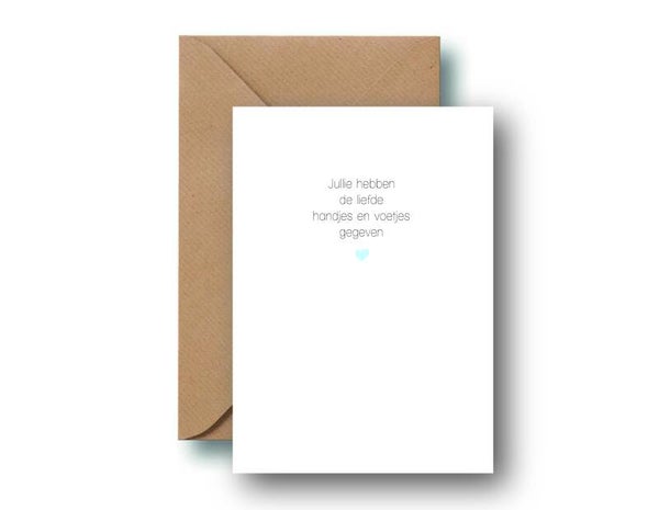 Jullie hebben de liefde handjes en voetjes gegeven - blauw