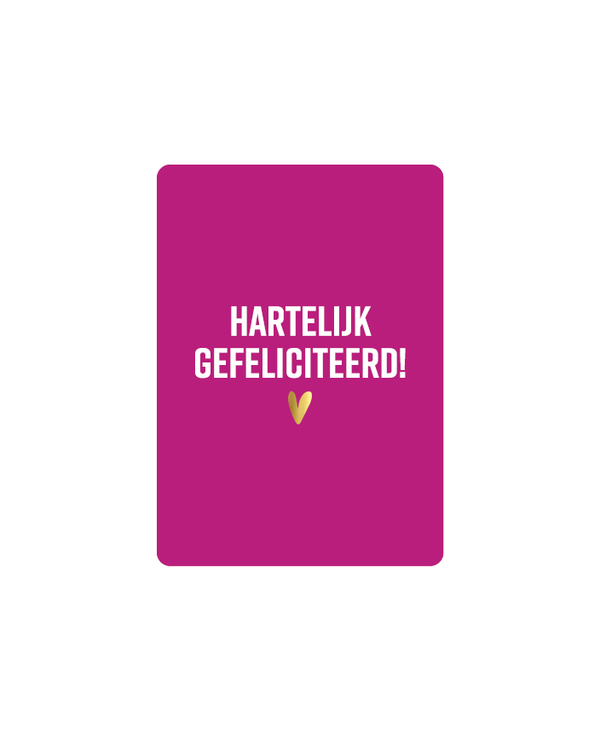 Cadeaukaartje A7 - Hartelijk Gefeliciteerd (Roze met hartje)