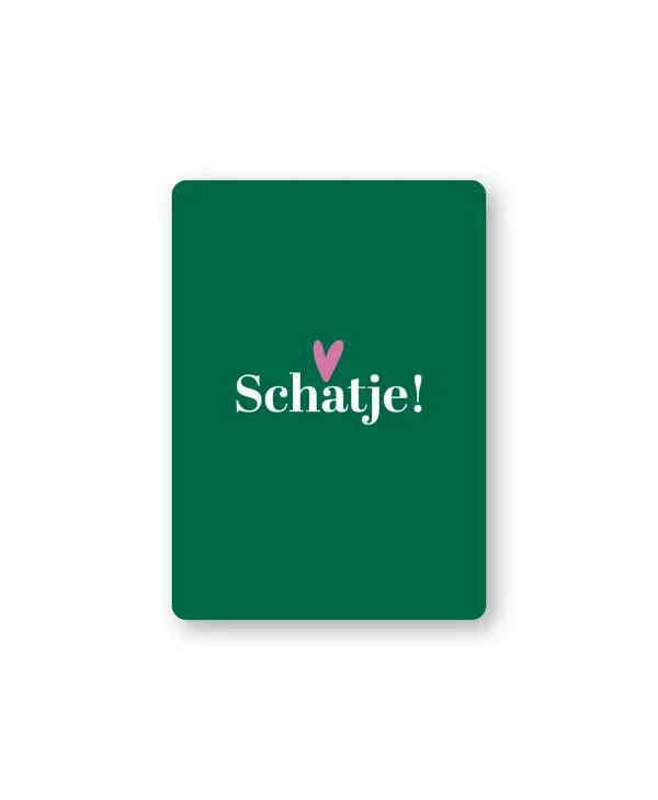 Cadeaukaartje A7 - Schatje! (Groen)