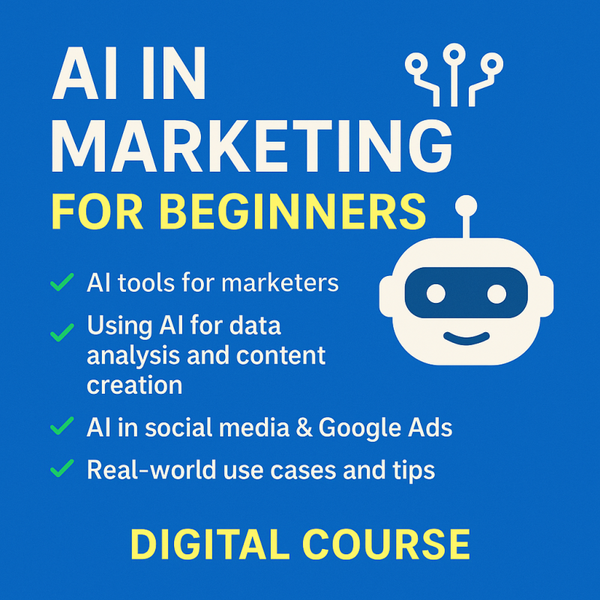 AI in Marketing – Digital Course for Beginners