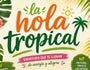 La hola tropical