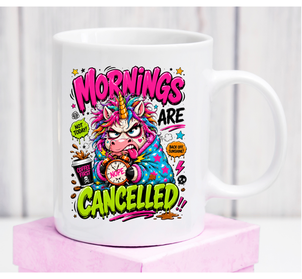 Cană premium „Mornings Are Cancelled” – cadou amuzant pentru cei care urăsc diminețile