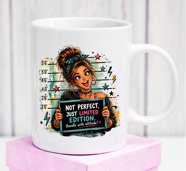 Premium-Tasse „Not Perfect, Just Limited Edition“ – freches Geschenk für echte Unikate